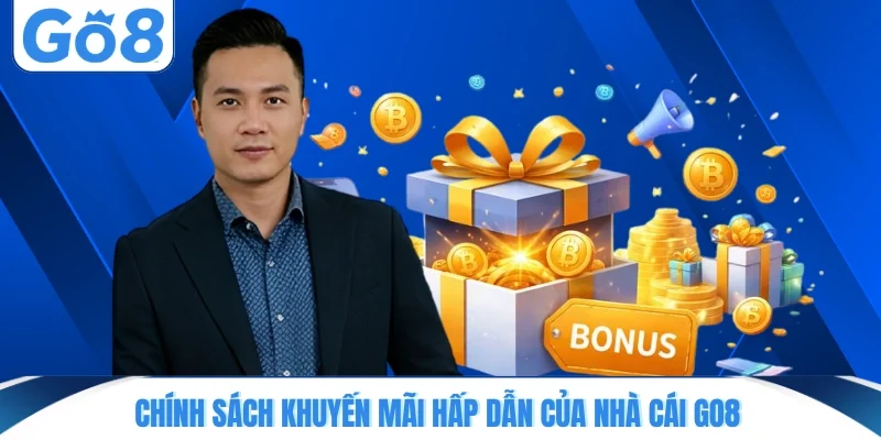 chinh sach khuyen mai hap dan cua nha cai go8 Chính sách khuyến mãi hấp dẫn của nhà cái GO8