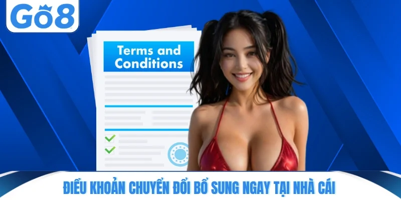 dieu khoan chuyen doi bo sung ngay tai nha cai Điều khoản chuyển đổi bổ sung ngay tại nhà cái